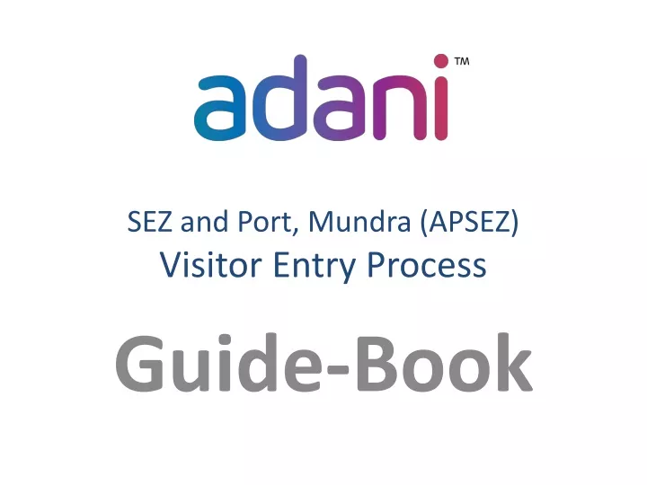 sez and port mundra apsez visitor entry process