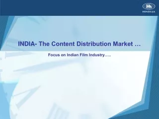 INDIA- The Content Distribution Market …