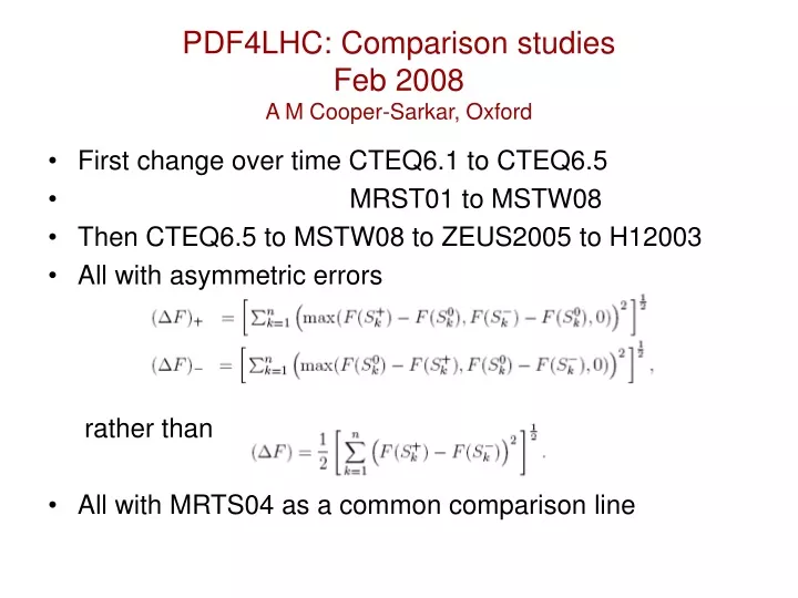 pdf4lhc comparison studies feb 2008 a m cooper sarkar oxford