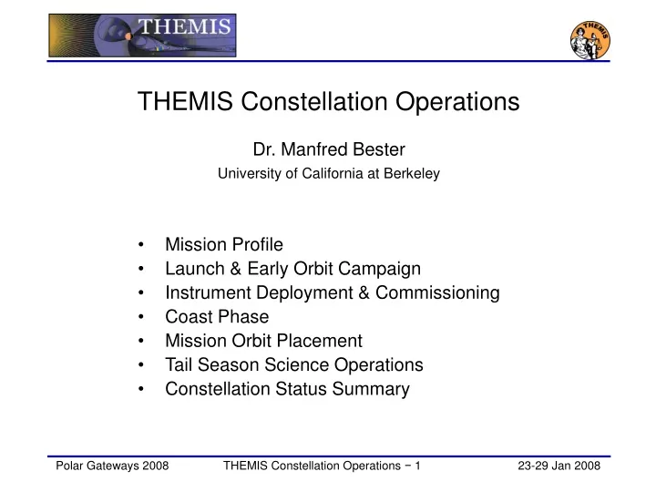 themis constellation operations dr manfred bester