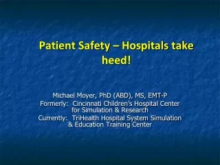 Patient Safety – Hospitals take heed!