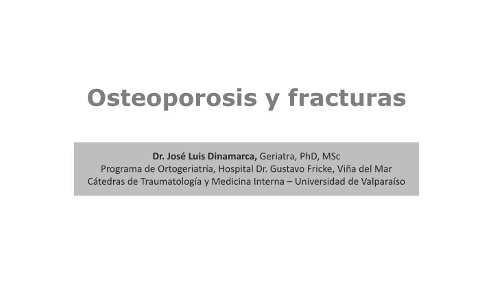osteoporosis y fracturas