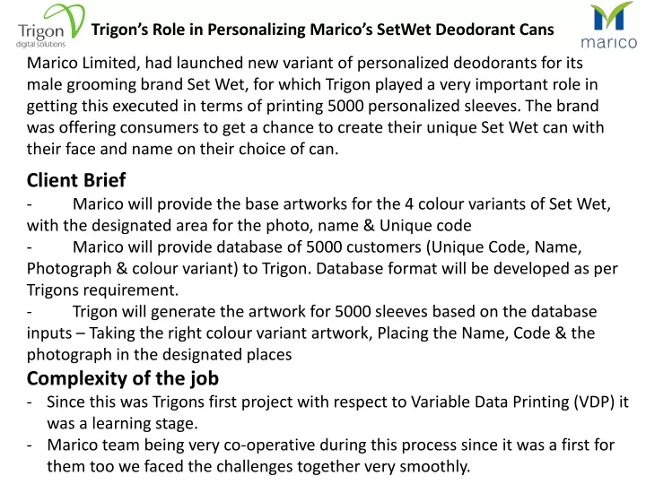 trigon s role in personalizing marico s setwet