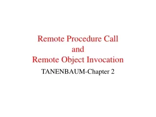 Remote Procedure Call and Remote Object Invocation