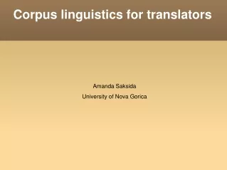 Corpus linguistics for translators