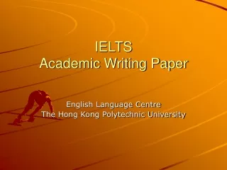 IELTS  Academic Writing Paper