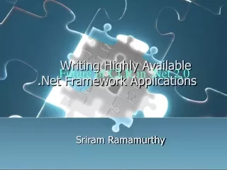 Writing Highly Available  .Net Framework Applications