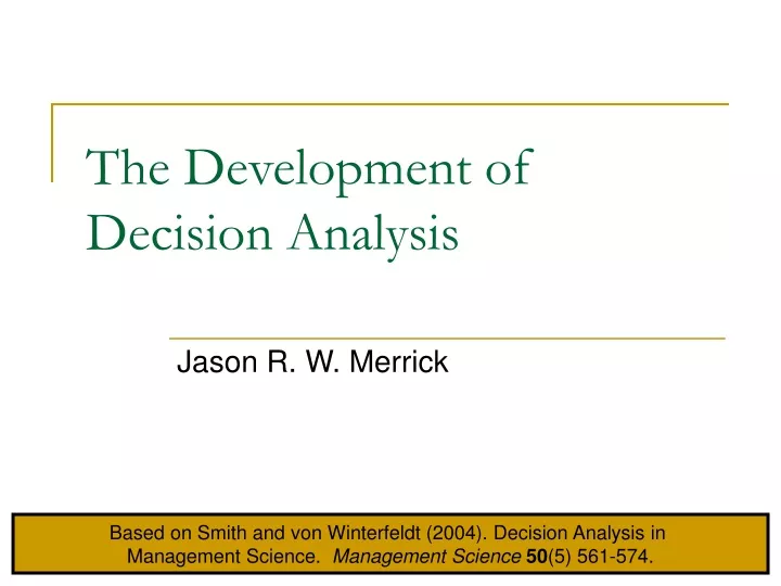 the development of decision analysis