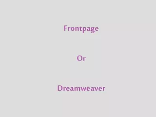 Frontpage Or  Dreamweaver