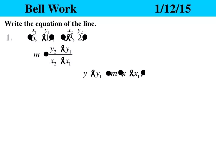 bell work 1 12 15