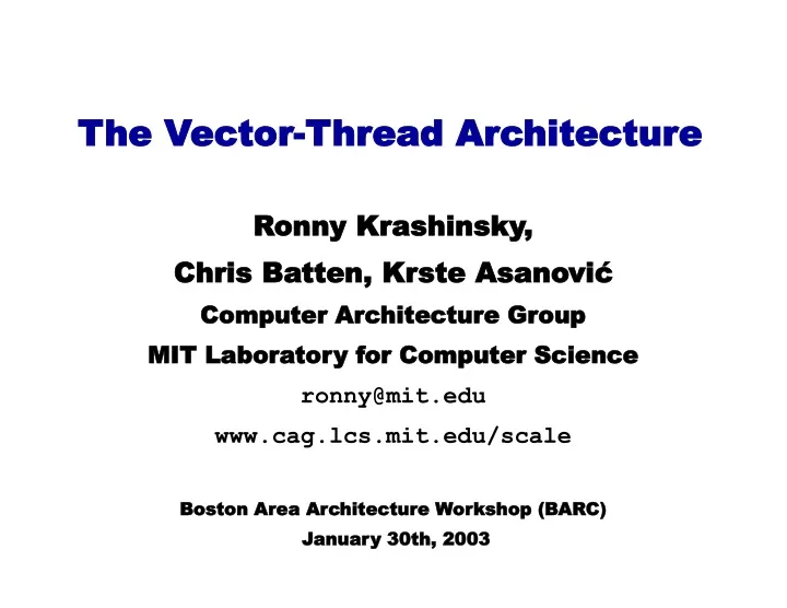 the vector thread architecture