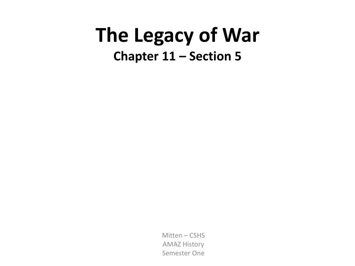 the legacy of war chapter 11 section 5