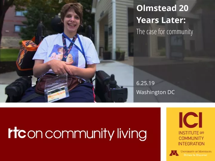 olmstead 20 years later the case for community