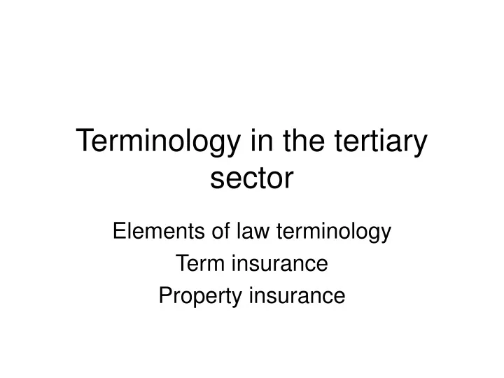 terminology in the tertiary sector