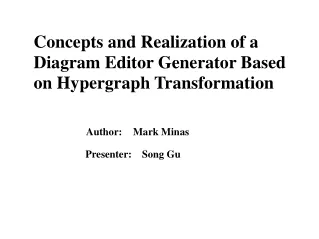 Concepts and Realization of a Diagram Editor Generator Based on Hypergraph Transformation