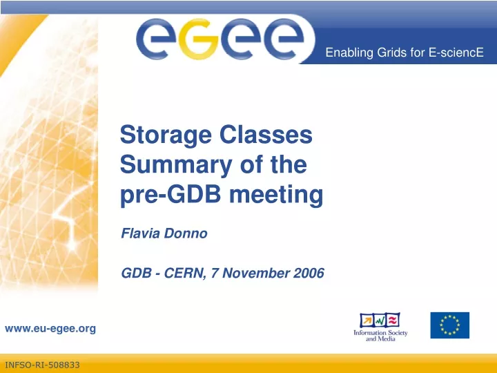 storage classes summary of the pre gdb meeting