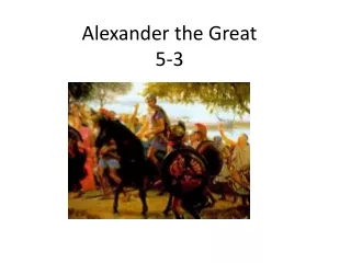 Alexander the Great 5-3