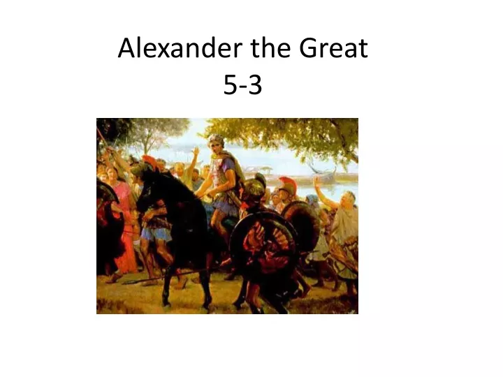 alexander the great 5 3