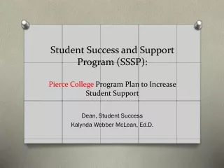 Dean, Student Success Kalynda Webber McLean, Ed.D.
