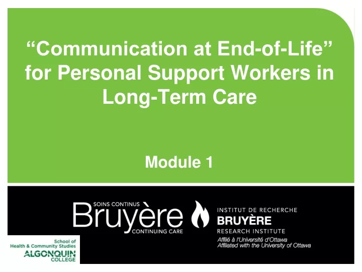 communication at end of life for personal support workers in long term care module 1