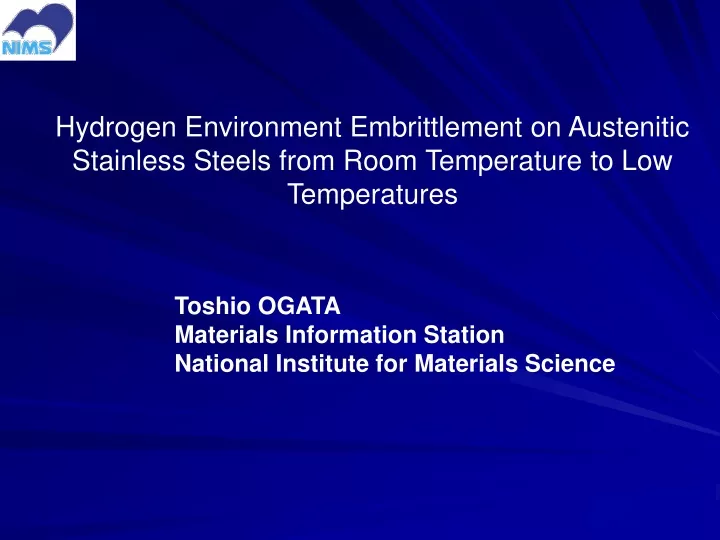 hydrogen environment embrittlement on austenitic