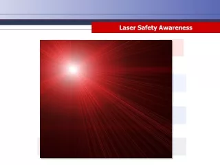 Laser Safety Awareness