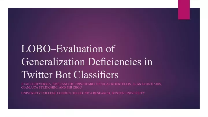 lobo evaluation of generalization de ciencies in twitter bot classi ers