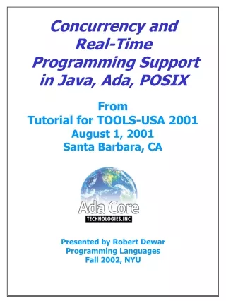 Concurrency and Real-Time  Programming Support in Java, Ada, POSIX