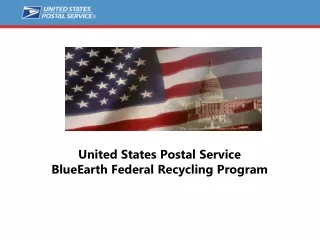 United States Postal Service  BlueEarth Federal Recycling Program