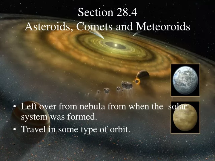 section 28 4 asteroids comets and meteoroids