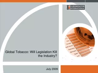 Global Tobacco: Will Legislation Kill the Industry?