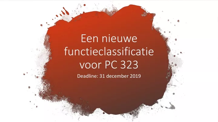 een nieuwe functieclassificatie voor pc 323