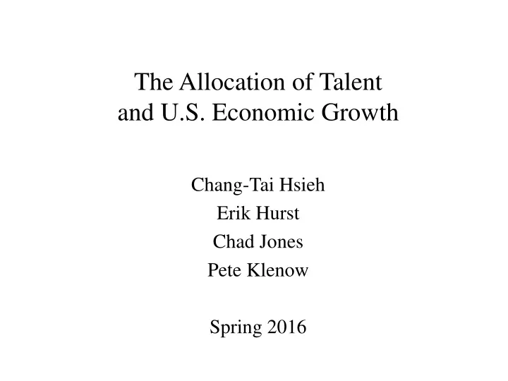 the allocation of talent and u s economic growth