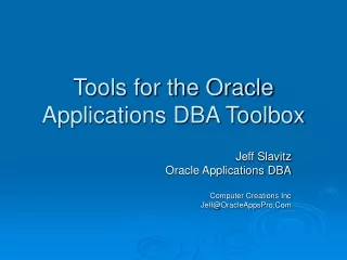 Tools for the Oracle Applications DBA Toolbox