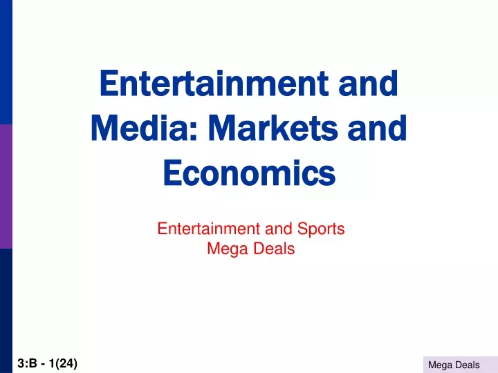 entertainment and media markets and economics