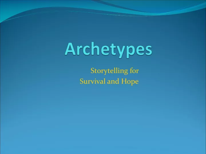 archetypes