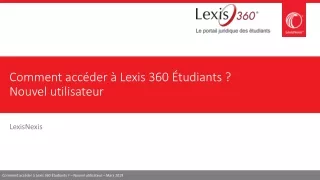 Comment accéder à Lexis 360 Étudiants ?  Nouvel utilisateur