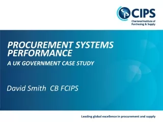 David Smith  CB FCIPS PROCUREMENT SYSTEMS  PERFORMANCE