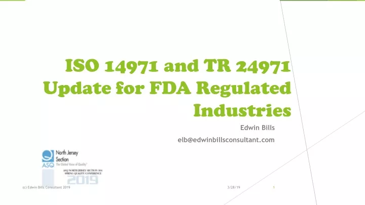 iso 14971 and tr 24971 update for fda regulated industries