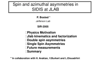 Spin and azimuthal asymmetries in  SIDIS at JLAB
