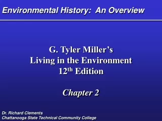 Environmental History:  An Overview