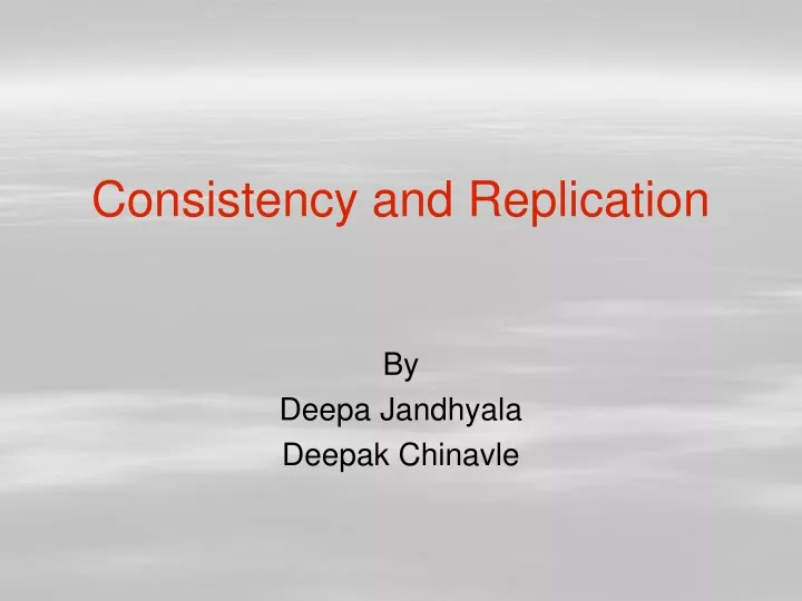 consistency and replication