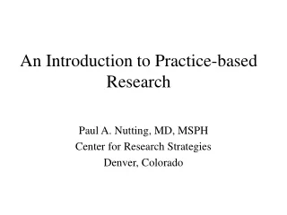 An Introduction to Practice-based Research