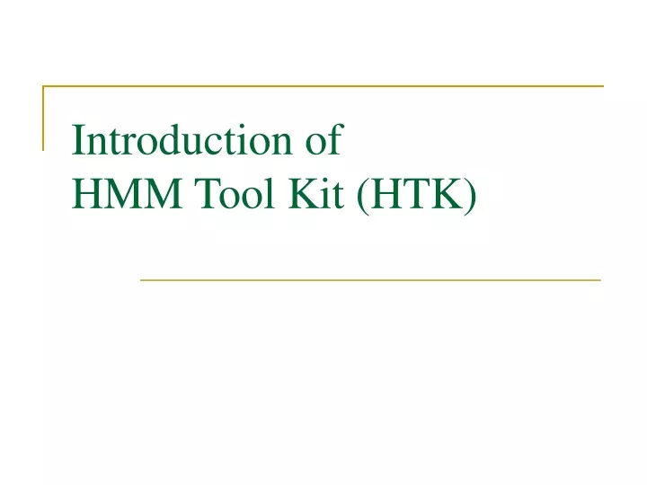 introduction of hmm tool kit htk