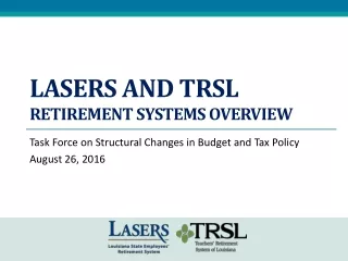 LASERS and TRSL retirement systems overview