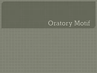 Oratory Motif