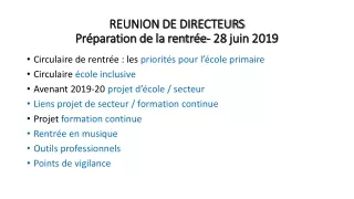 REUNION DE DIRECTEURS Préparation de la rentrée- 28 juin 2019