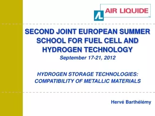 SECOND JOINT EUROPEAN SUMMER SCHOOL FOR FUEL CELL AND  HYDROGEN TECHNOLOGY September 17-21, 2012