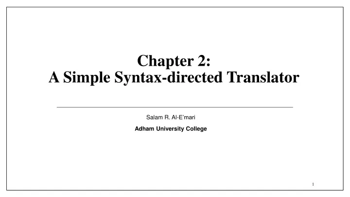 chapter 2 a simple syntax directed translator