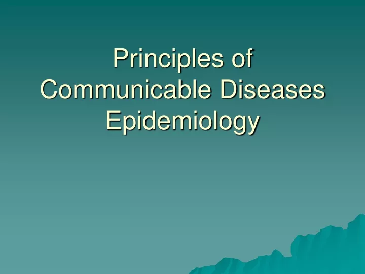 principles of communicable diseases epidemiology